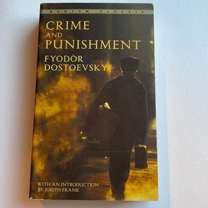Crime and Punishment by Fyodor Dostoevsky